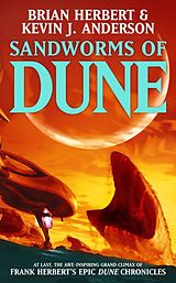 E-Book (epub) Sandworms of Dune von Brian Herbert, Kevin J Anderson