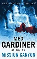 E-Book (epub) Mission Canyon von Meg Gardiner