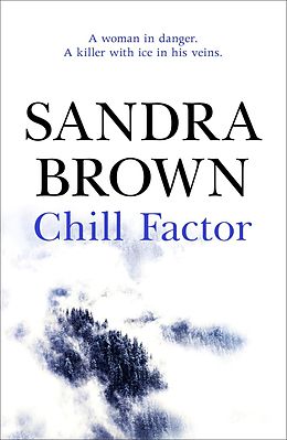 eBook (epub) Chill Factor de Sandra Brown