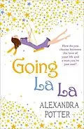 E-Book (epub) Going La La von Alexandra Potter