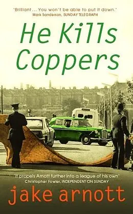 E-Book (epub) He Kills Coppers von Jake Arnott