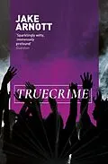E-Book (epub) truecrime von Jake Arnott