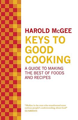 eBook (epub) Keys to Good Cooking de Harold Mcgee