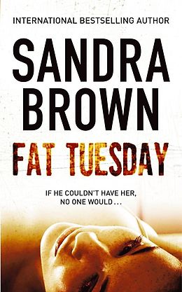eBook (epub) Fat Tuesday de Sandra Brown