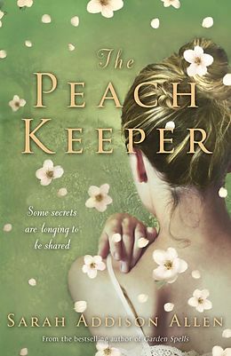 E-Book (epub) Peach Keeper von Sarah Addison Allen