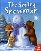 Kartonierter Einband The Smiley Snowman von Christina M. Butler