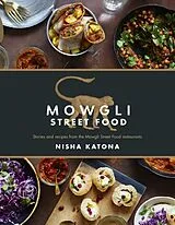 Fester Einband Mowgli Street Food von Nisha Katona
