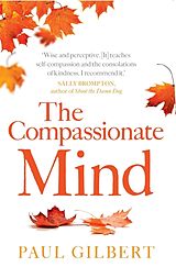 Couverture cartonnée The Compassionate Mind de Paul Gilbert