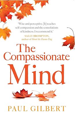 Couverture cartonnée The Compassionate Mind de Paul Gilbert