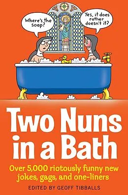 E-Book (epub) Two Nuns In A Bath von Geoff Tibballs