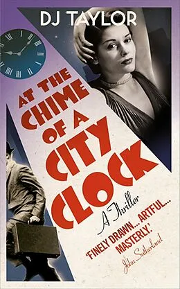 E-Book (epub) At the Chime of a City Clock von D. J. Taylor