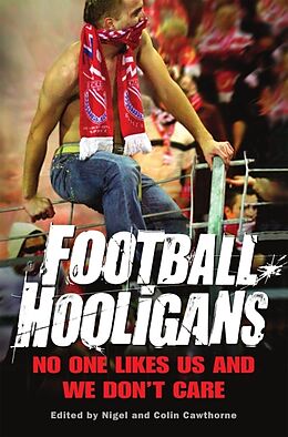 Couverture cartonnée Football Hooligans de Nigel Cawthorne