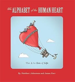 Broché The Alphabet of the Human Heart de Matthew; Kerr, James Johnstone