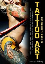 Couverture cartonnée The Mammoth Book of Tattoo Art de Lal Hardy