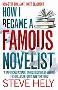 E-Book (epub) How I Became a Famous Novelist von Steve Hely