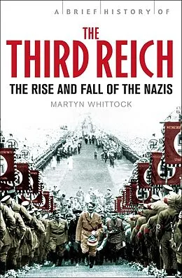 E-Book (epub) A Brief History of the Third Reich von Martyn Whittock