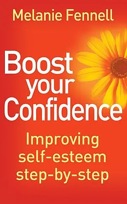 E-Book (epub) Boost Your Confidence von Melanie Fennell