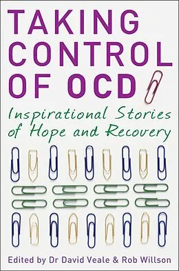 E-Book (epub) Taking Control of OCD von Rob Willson, David Veale