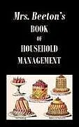 Fester Einband Mrs. Beeton's Book of Household Management von Isabella Beeton