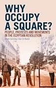 Kartonierter Einband Why Occupy a Square? von Jeroen Gunning, Ilan Zvi Baron