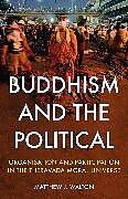 Livre Relié Buddhism and the Political de Walton Matthew J.