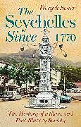 Couverture cartonnée Seychelles Since 1770 de Scarr Deryck