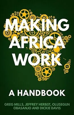 E-Book (epub) Making Africa Work von Greg Mills