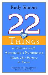 Couverture cartonnée 22 Things a Woman with Asperger's Syndrome Wants Her Partner to Know de Rudy Simone