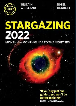 E-Book (epub) Philip's Stargazing 2022 Month-by-Month Guide to the Night Sky in Britain & Ireland von Nigel Henbest