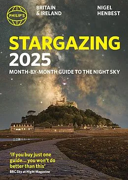 E-Book (epub) Philip's Stargazing 2025 Month-by-Month Guide to the Night Sky Britain & Ireland von Nigel Henbest