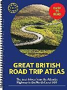 Reliure en spirale Philip's Great British Road Trip Atlas de Philip's Maps