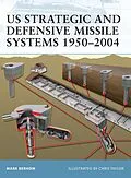 E-Book (pdf) US Strategic and Defensive Missile Systems 1950-2004 von Mark Berhow