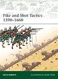 E-Book (pdf) Pike and Shot Tactics 1590-1660 von Keith Roberts