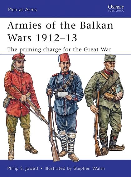 Armies of the Balkan Wars 191213