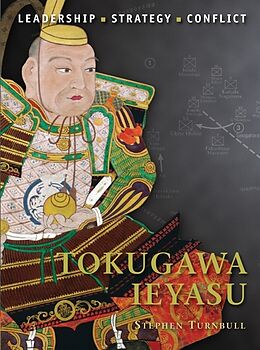 Couverture cartonnée Tokugawa Ieyasu de Stephen Turnbull