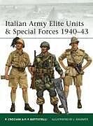 Kartonierter Einband Italian Army Elite Units & Special Forces 194043 von Pier Paolo Battistelli
