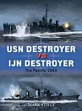 E-Book (pdf) USN Destroyer vs IJN Destroyer von Mark Stille