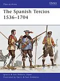 E-Book (pdf) The Spanish Tercios 1536-1704 von Ignacio J. N. López