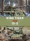 E-Book (epub) King Tiger vs IS-2 von David R. Higgins