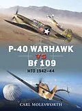 E-Book (epub) P-40 Warhawk vs Bf 109 von Carl Molesworth