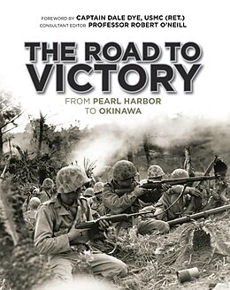 E-Book (epub) The Road to Victory von Dale Dye, Robert O'Neill
