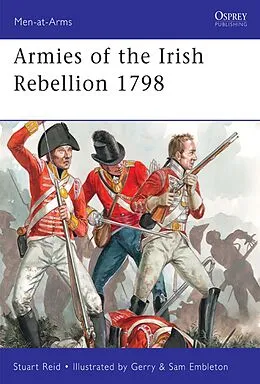 E-Book (epub) Armies of the Irish Rebellion 1798 von Stuart Reid
