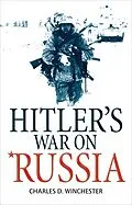 ePUB Hitler's War on Russia von Charles D. Winchester, Ian Drury