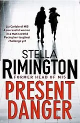 Kartonierter Einband Present Danger von Stella Rimington