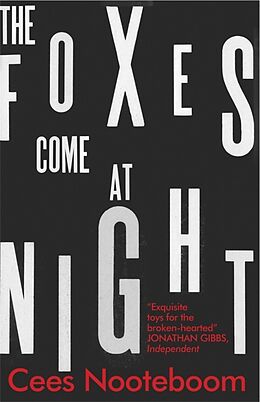 Poche format B The Foxes Come At Night de Cees Nooteboom