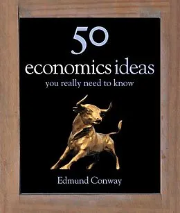 E-Book (epub) 50 Economics Ideas You Really Need to Know von Edmund Conway