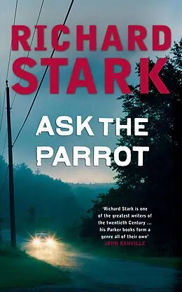 E-Book (epub) Ask The Parrot von Richard Stark