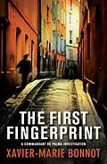 E-Book (epub) First Fingerprint von Xavier-Marie Bonnot