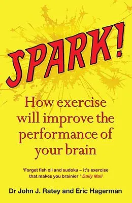 E-Book (epub) Spark! von Dr John J. Ratey