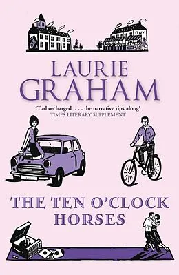 E-Book (epub) Ten O'Clock Horses von Laurie Graham